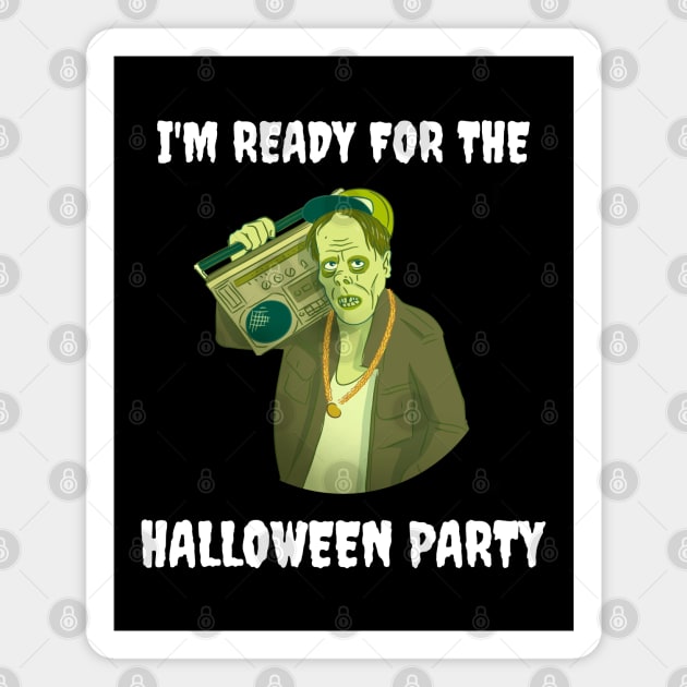 I'm Ready for the Halloween Party Magnet by Dodo&FriendsStore